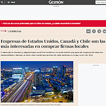 Empresas de Estados Unidos, Canad y Chile son las ms interesadas en comprar firmas locales